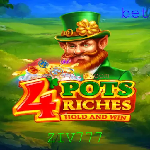 Descubra a Emoção do Jogo 4potsriches com ZIV777