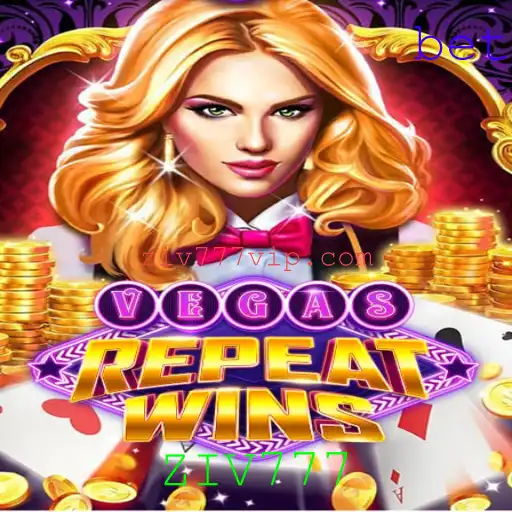 Descubra Tudo Sobre o Jogo VegasRepeatWins e a Palavra-Chave ZIV777